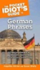The_pocket_idiot_s_guide_to_German_phrases