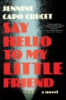 Say_hello_to_my_little_friend