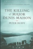 The_killing_of_Major_Denis_Mahon