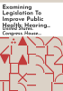 Examining_legislation_to_improve_public_health