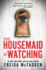 HOUSEMAID_IS_WATCHING