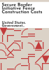 Secure_Border_Initiative_fence_construction_costs