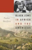 Black_Jews_in_Africa_and_the_Americas