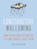 Constructive_wallowing