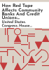 How_red_tape_affects_community_banks_and_credit_unions