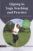 Qigong_in_yoga_teaching_and_practice