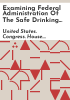Examining_federal_administration_of_the_Safe_Drinking_Water_Act_in_Flint__Michigan