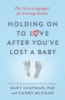 Holding_on_to_love_after_you_ve_lost_a_baby