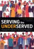 SERVING_THE_UNDERSERVED__STRATEGIES_FOR_INCLUSIVE_COMMUNITY_ENGAGEMENT
