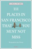 111_places_in_San_Francisco_that_you_must_not_miss