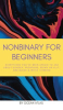 Nonbinary_for_beginners