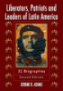 Liberators__patriots__and_leaders_of_Latin_America