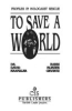 To_save_a_world