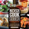 Never_cook_sober_cookbook