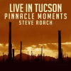 Live_In_Tucson_-_Pinnacle_Moments__Live_Version_