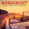 Wanderlust__Indie_Road_Trip_Mixtape