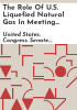 The_role_of_U_S__liquefied_natural_gas_in_meeting_European_energy_demand