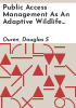 Public_access_management_as_an_adaptive_wildlife_management_tool