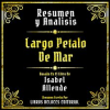 Resumen_Y_Analisis_-_Largo_Petalo_De_Mar