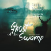 Ghost_of_the_Swamp