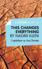 A_Joosr_Guide_to____This_Changes_Everything_by_Naomi_Klein