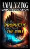 Analyzing_Labor_Education_in_the_Prophetic_Books_of_the_Bible
