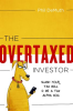 The_OverTaxed_Investor