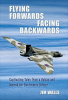 Flying_Forwards__Facing_Backwards