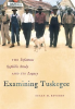 Examining_Tuskegee