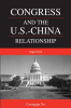 Congress_and_the_U_S_-China_Relationship_1949-1979