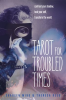 Tarot_for_Troubled_Times