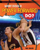 What_Does_a_Power_Forward_Do_