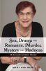 Sex__Drama_and_Romance__Murder__Mystery_and_Madness