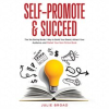 Self-Promote_and_Succeed