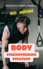 Body_Strengthening_Strategy