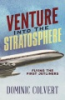 Venture_into_the_stratosphere