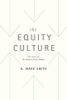 The_equity_culture