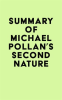 Summary_of_Michael_Pollan_s_Second_Nature