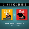 My_Toxic_Husband_and_Free_Yourself__2_Books_in_1__From_Abusive_to_Healthy_Relationships