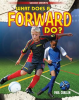 What_Does_a_Forward_Do_