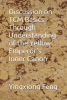 Discussion_on_TCM_Basics_Through_Understanding_of_the_Yellow_Emperor_s_Inner_Canon