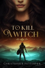 To_Kill_a_Witch