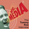 Mr__Media__The_Tommy_Roe_Interview