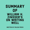 Summary_of_William_H__Zinsser_s_On_Writing_Well