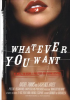 Whatever_You_Want