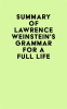Summary_of_Lawrence_Weinstein_s_Grammar_for_a_Full_Life