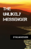 The_Unlikely_Messenger