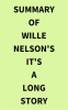 Summary_of_Wille_Nelson_s_It_s_a_Long_Story