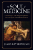 The_Soul_of_Medicine__A_Physician_s_Exploration_of_Death_and_the_Question_of_Being_Human