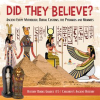 Did_They_Believe___Ancient_Egypt_Mythology__Burial_Customs__the_Pyramids_and_Mummies_History_Books